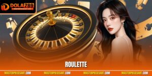 Roulette